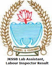 JKSSB Lab Assistant, Labour Inspector Result