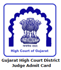 Gujarat High Court District Judge Admit Card