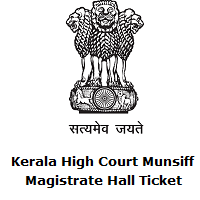 Kerala High Court Munsiff Magistrate Hall Ticket