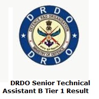 DRDO Senior Technical Assistant B Tier 1 Result