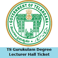 TS Gurukulam Degree Lecturer Hall Ticket