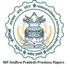 NIT Andhra Pradesh Previous Papers
