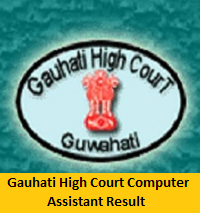 Gauhati High Court Computer Assistant Result