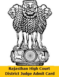 Rajasthan High Court District Judge Admit Card