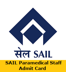 SAIL Paramedical Staff Admit Card
