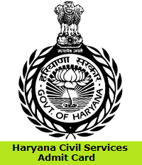 Haryana Civil Services Admit Card