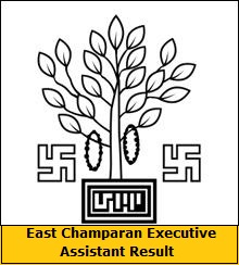 East Champaran Executive Assistant Result