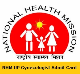 NHM UP Gynecologist Admit Card