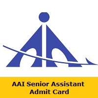 AAI Senior Assistant Admit Card