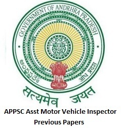 APPSC Asst Motor Vehicle Inspector Previous Papers