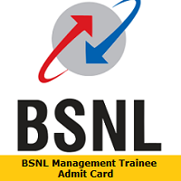 BSNL Management Trainee Admit Card