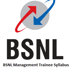 BSNL Management Trainee Syllabus