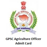 GPSC Agriculture Officer Admit Card