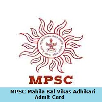 MPSC Mahila Bal Vikas Adhikari Admit Card