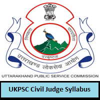 UKPSC Civil Judge Syllabus