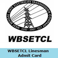 WBSETCL Linesman Admit Card