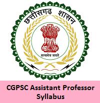 CGPSC Assistant Professor Syllabus