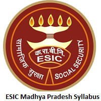 ESIC Madhya Pradesh Syllabus