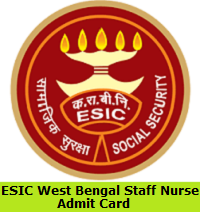 ESIC West Bengal Staff Nurse Admit Card