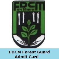 FDCM Forest Guard Admit Card