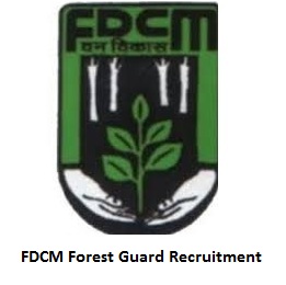 FDCM Forest Guard Recruitment