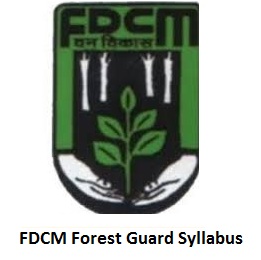 FDCM Forest Guard Syllabus