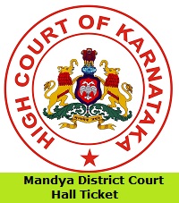 Mandya District Court Hall Ticket