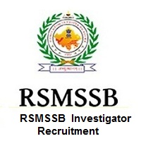 RSMSSB Investigator Recruitment