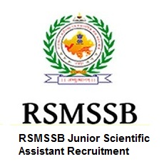 RSMSSB Junior Scientific Assistant Recruitment