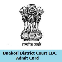 Unakoti District Court LDC Admit Card