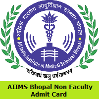 AIIMS Bhopal Non Faculty Admit Card
