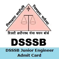DSSSB Junior Engineer Admit Card 