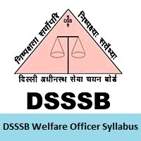 DSSSB Welfare Officer Syllabus