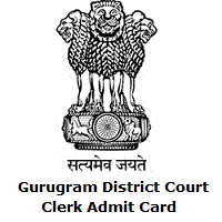 Gurugram District Court Clerk Admit Card