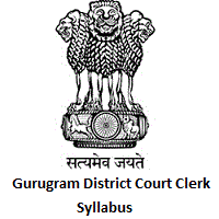 Gurugram District Court Clerk Syllabus
