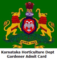 Karnataka Horticulture Department Gardener Admit Card