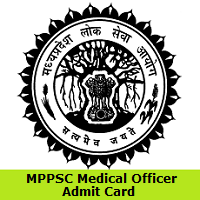 MPPSC Medical Officer Admit Card