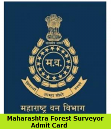Maharashtra Forest Surveyor Admit Card