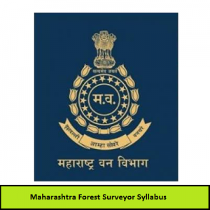 Maharashtra Forest Surveyor Syllabus