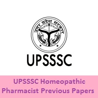 UPSSSC Homeopathic Pharmacist Previous Papers