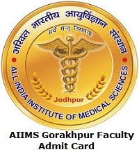 AIIMS Gorakhpur Faculty Admit Card