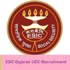 ESIC Gujarat UDC Recruitment