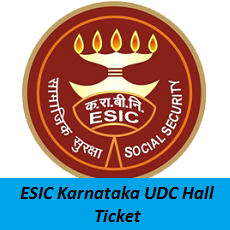 ESIC Karnataka UDC Hall Ticket
