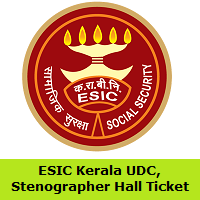 ESIC Kerala UDC, Stenographer Hall Ticket