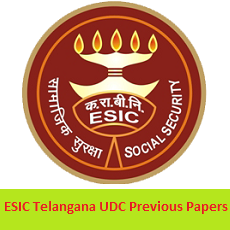 ESIC Telangana UDC Previous Papers