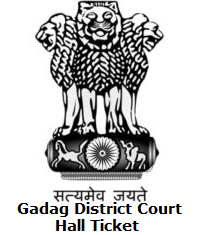 Gadag District Court Hall Ticket