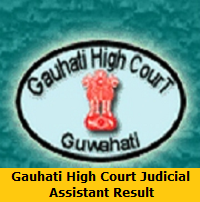 Gauhati High Court Judicial Assistant Result