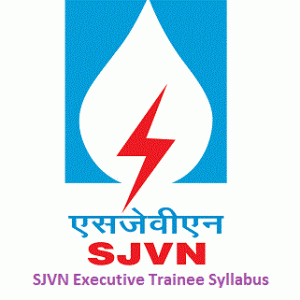 SJVN Executive Trainee Syllabus