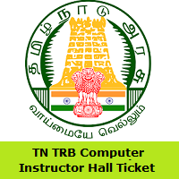 TN TRB Computer Instructor Hall Ticket