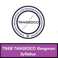 TNEB TANGEDCO Gangman Syllabus